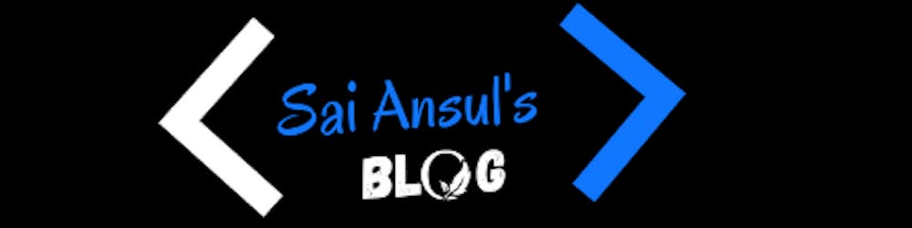 Sai Ansul's Blog