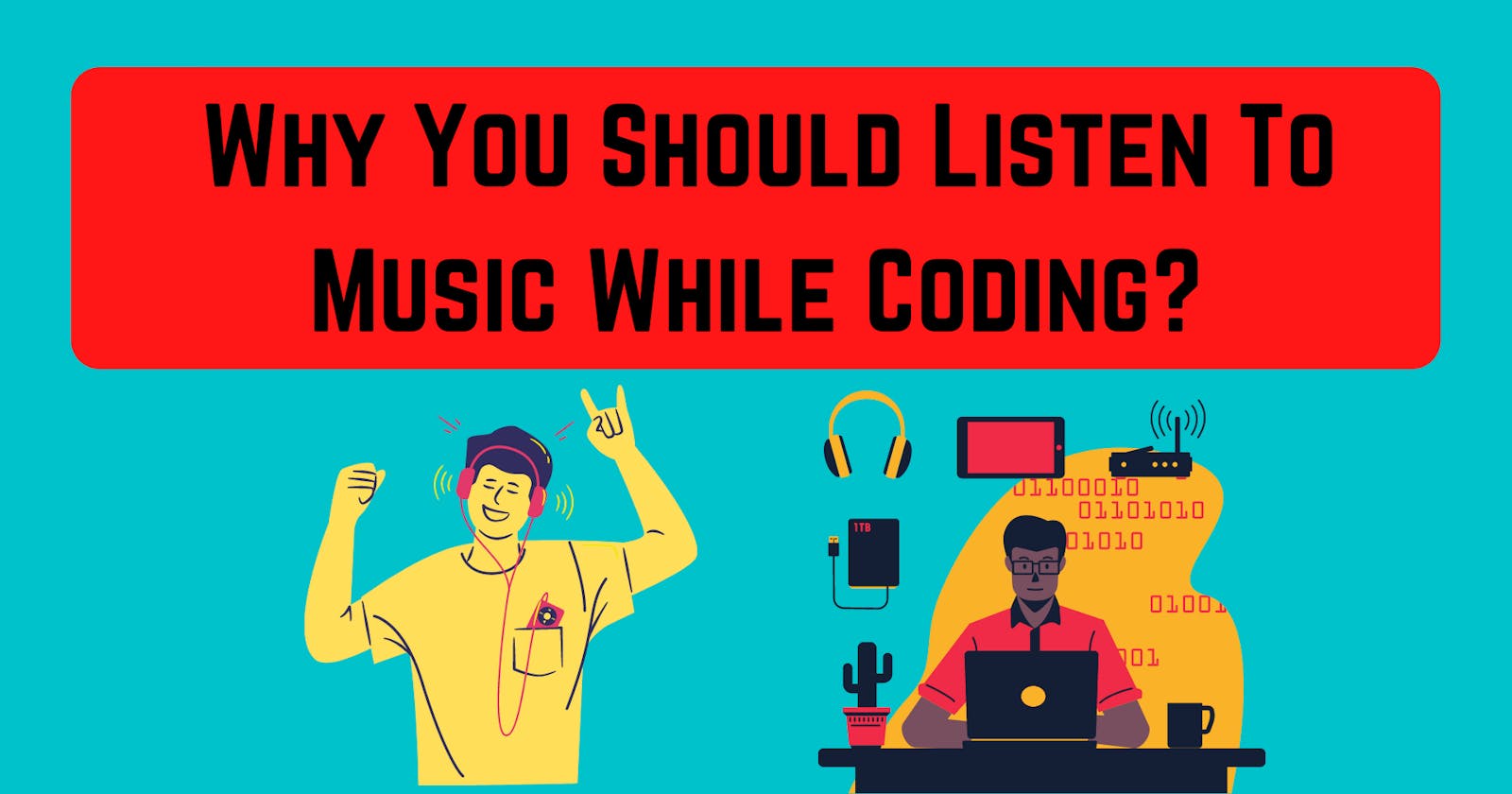 Why You Should Listen To Music While Coding? 🎧