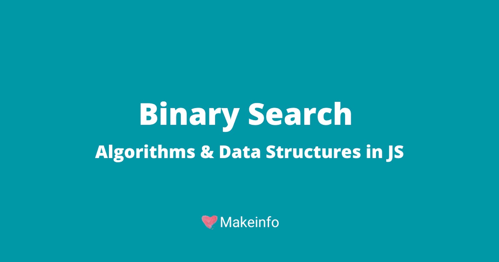 Binary Search in Javascript