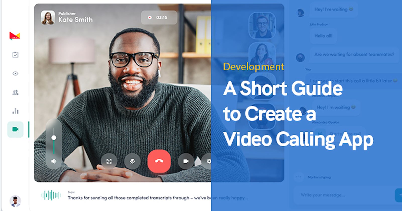 How To Build  a Video Calling App : A Step-by-Step Guide