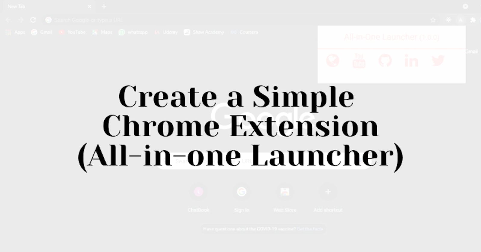 Create a Simple Chrome Extension using HTML and CSS