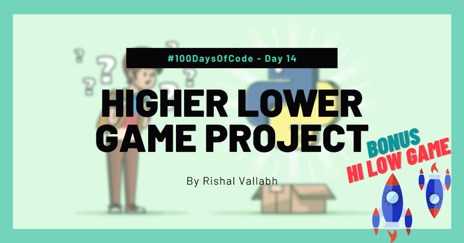 #100DaysOfCode: Python Day 14