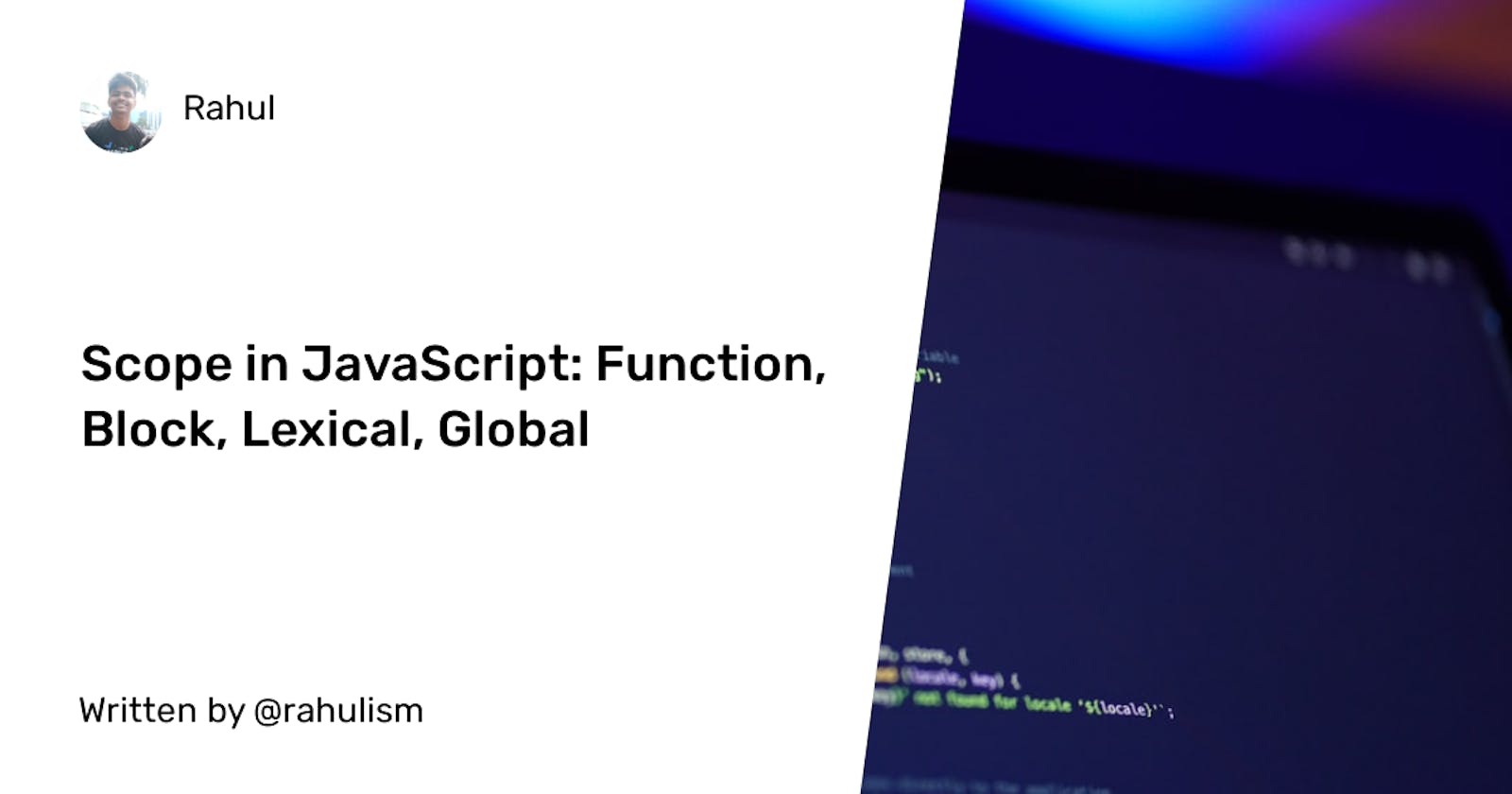 Scope in JavaScript: Function, Block, Lexical, Global