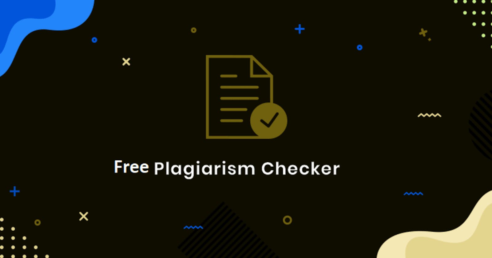 Free Plagiarism Checker