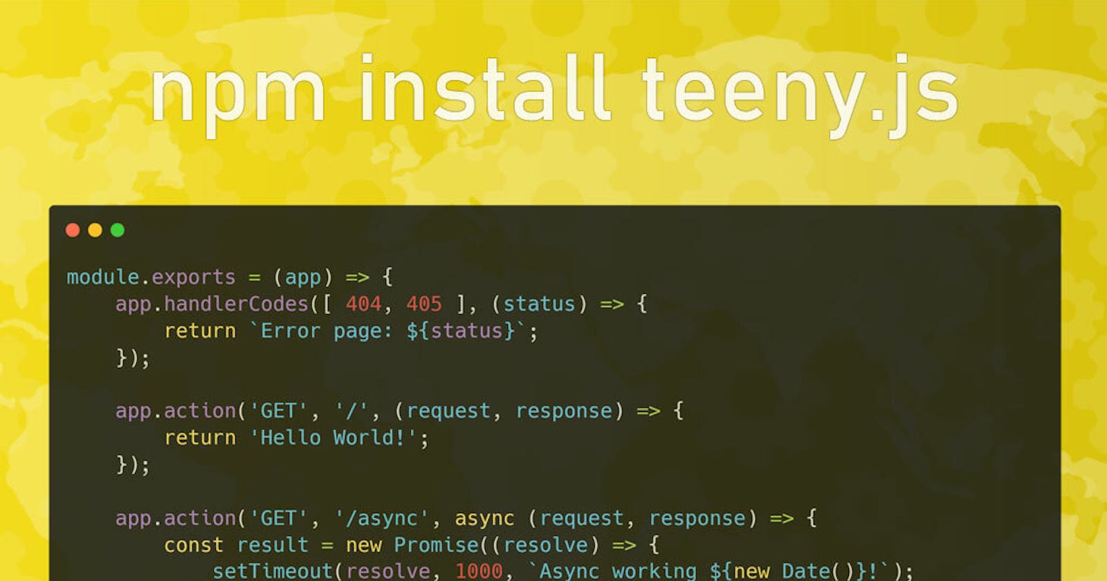 Teeny.js, a light and fast route system for Node.js