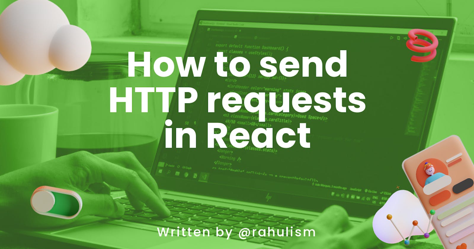 How to send HTTP requests in React