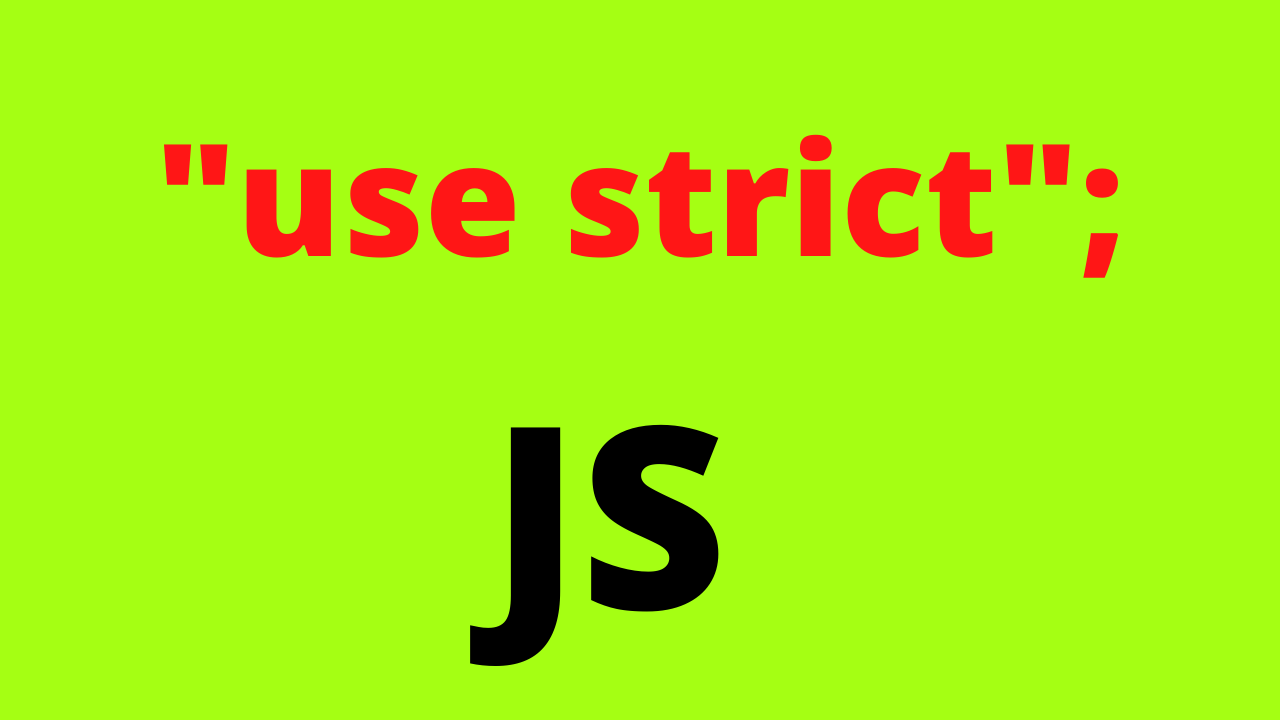 All About " Strict Mode " In JavaScript - Hashnode