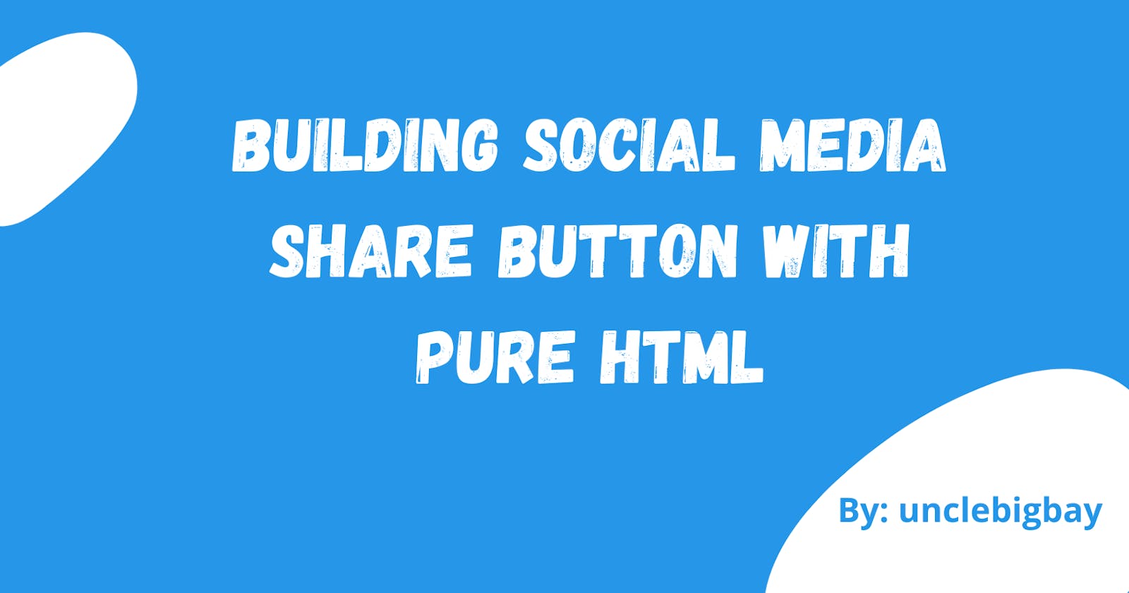 Building Social Media Share Button with pure Html