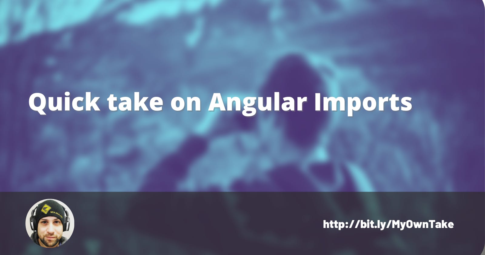 Quick take on Angular Imports
