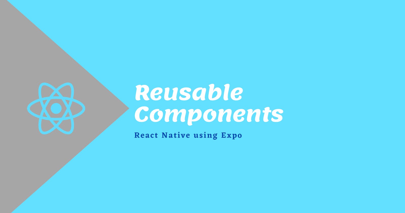 Reusable Components in React Native