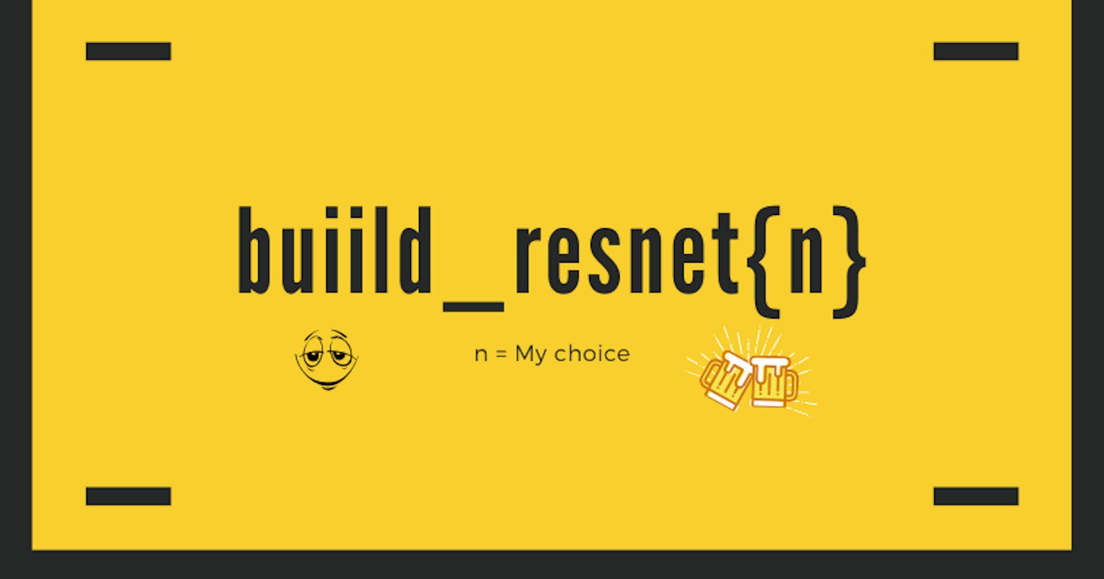 Build a Custom ResNetV2 with the desired depth
