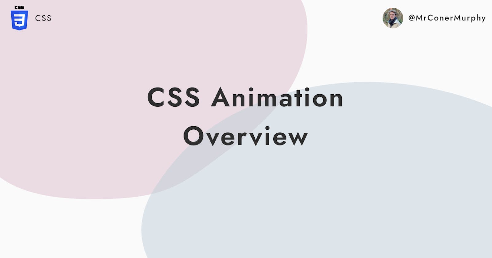 CSS Animation Overview