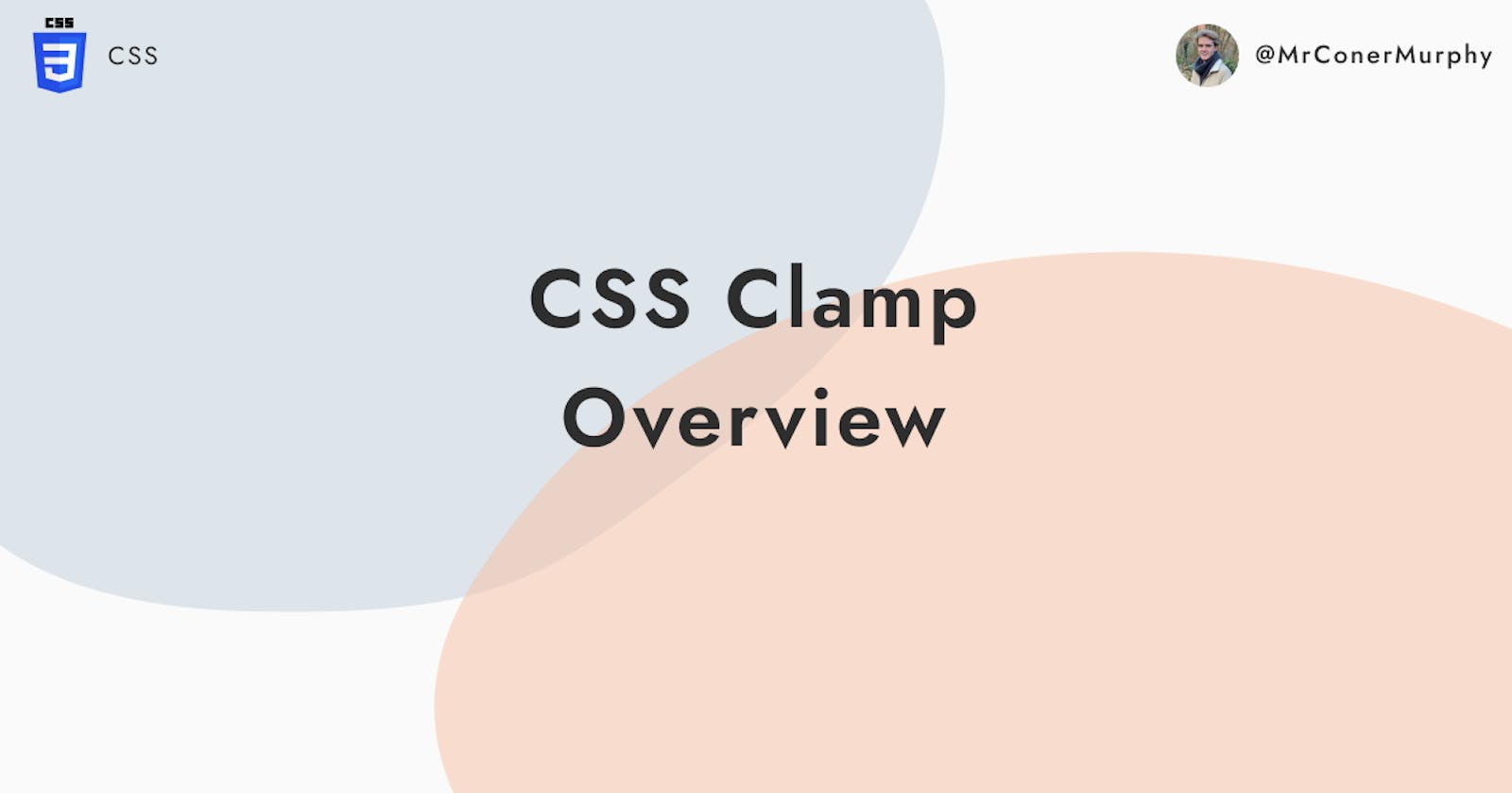 CSS Clamp Overview