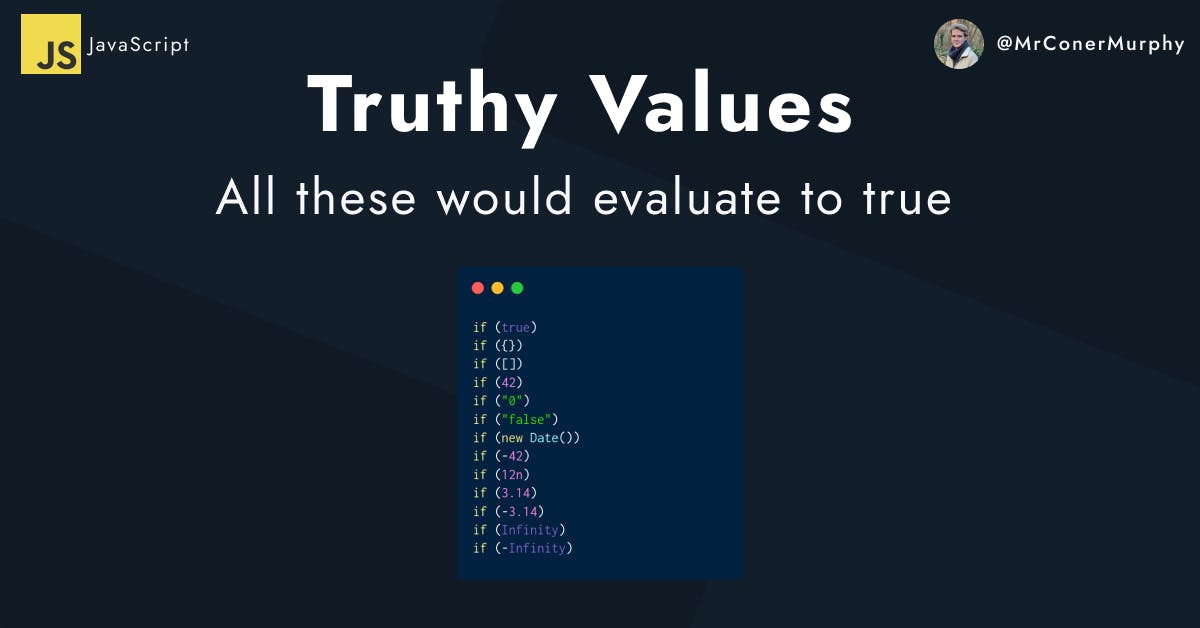 List of Truthy Values