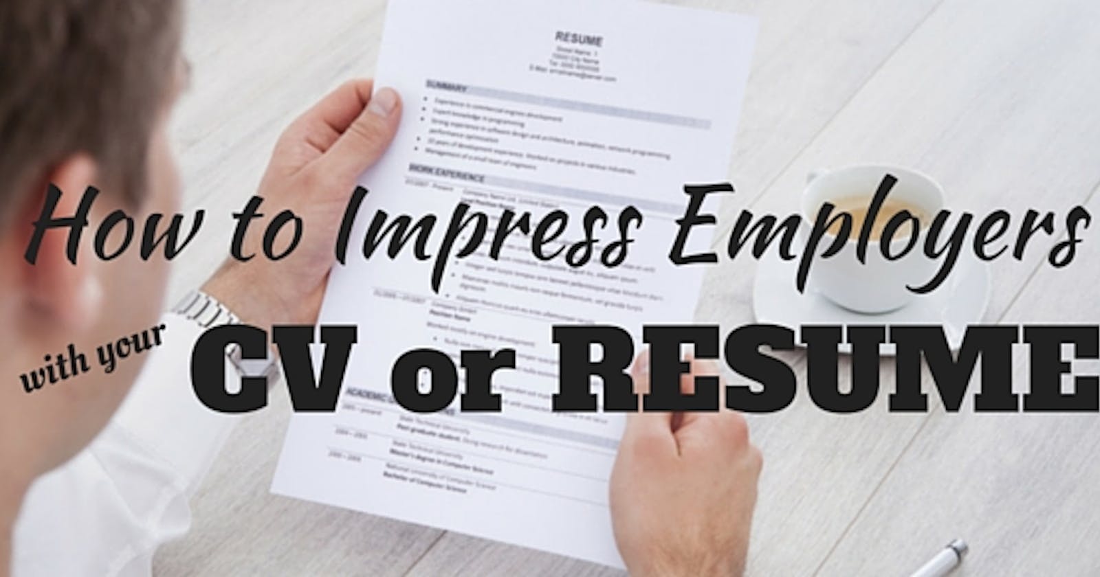 How to Impress Recruiters with Your Resume😍