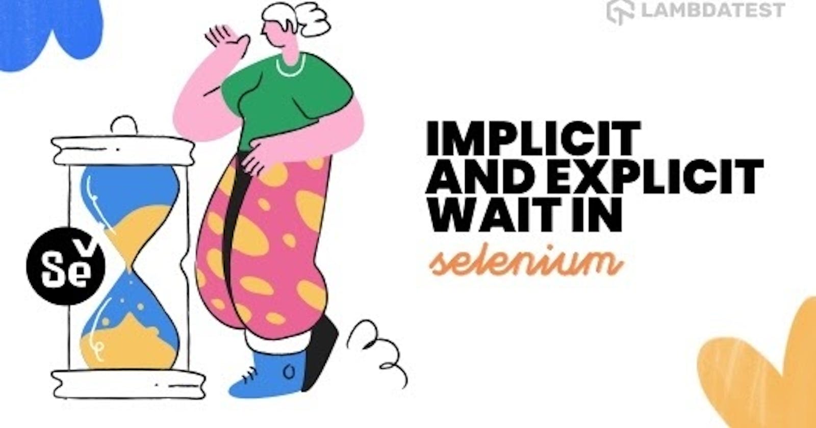 How To Handle Synchronization In Selenium PHP Using Implicit and Explicit Wait?