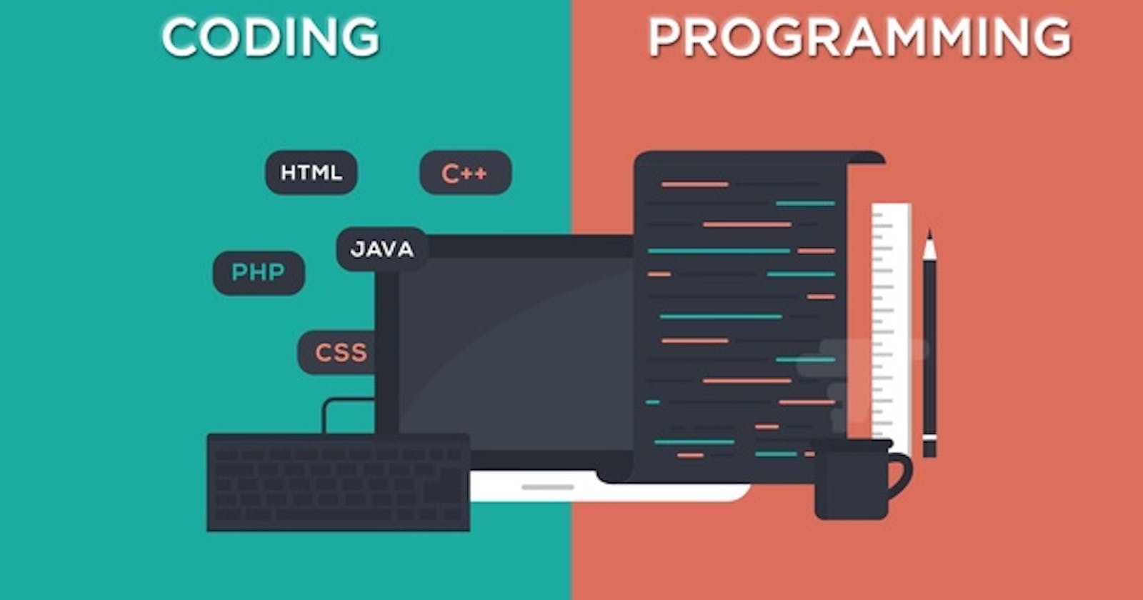 Are you a coder or a programmer?