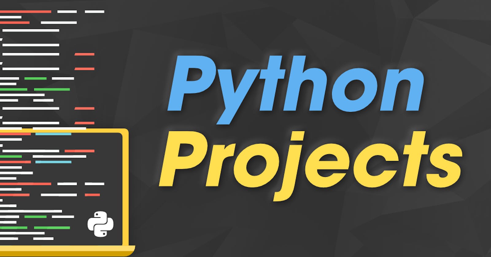 Fun & Easy Python Projects for Beginners