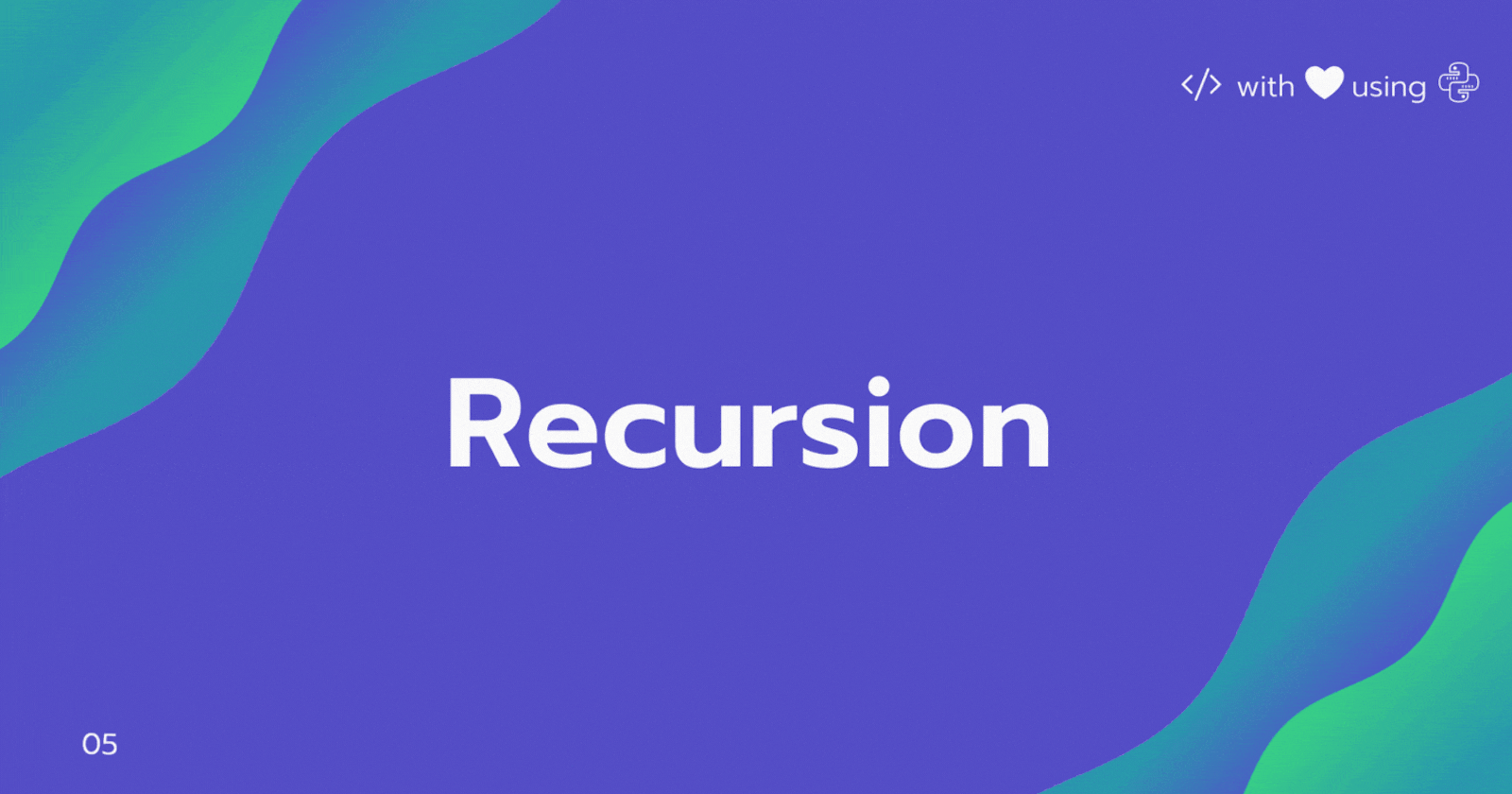 All you want to know about recursion in Python