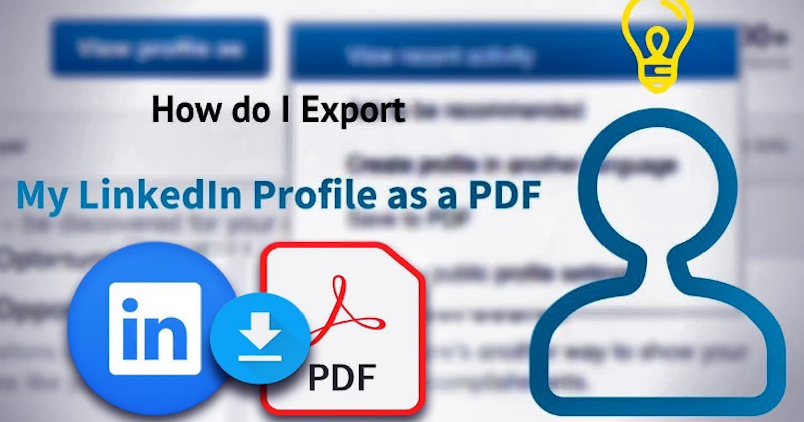 Linkedin 2021 Feature - Save Your Profile To PDF