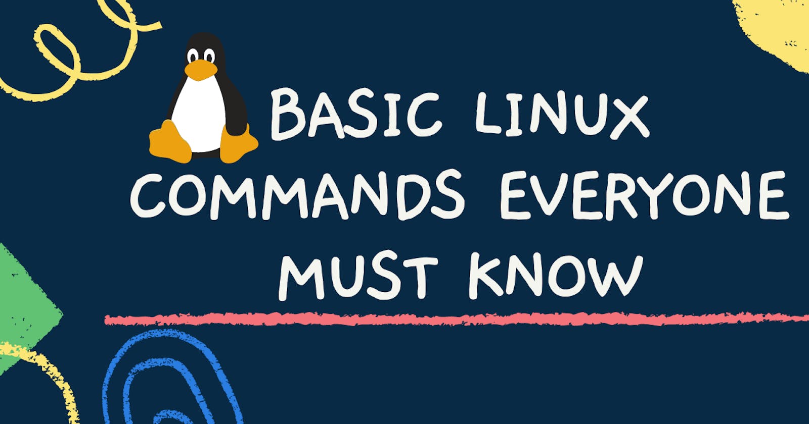 15 Linux Basic Terminal Commands Everyone Must Know!