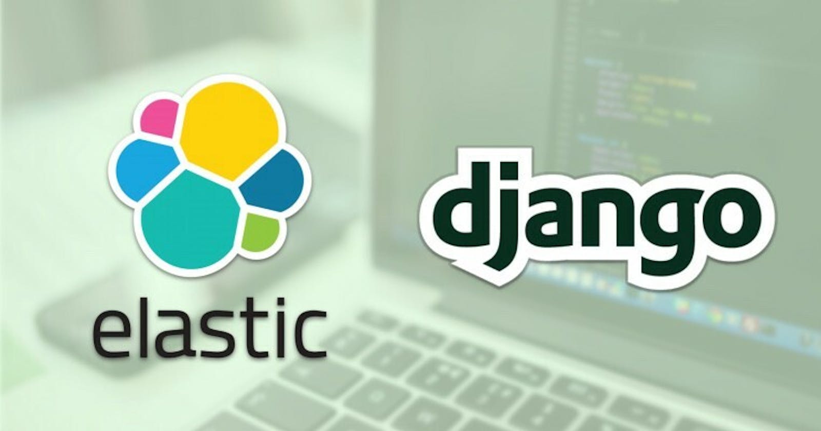 Elastic Search + Django