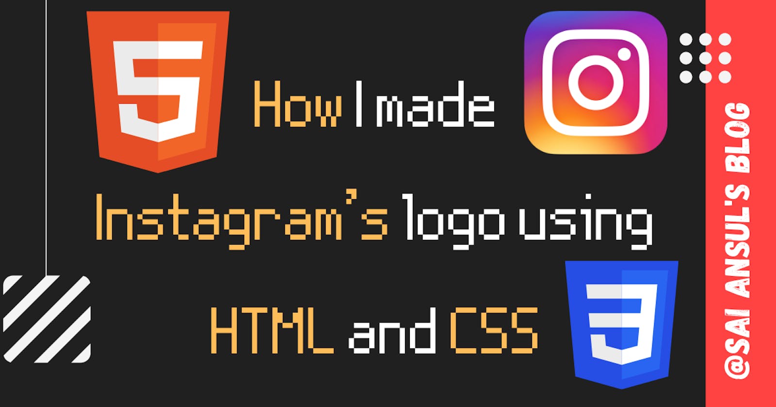 How I made Instagram's logo using HTML and CSS🚀