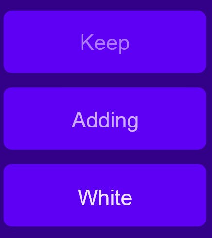 Keep adding white creates tints