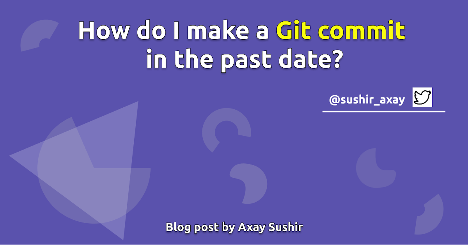 How do I make a Git commit in the past?