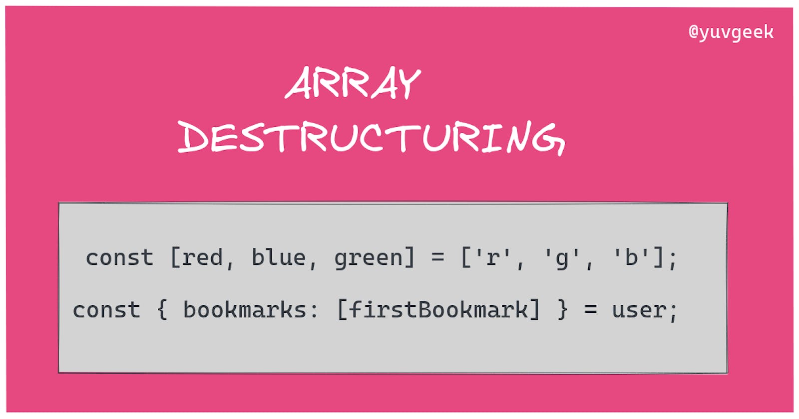 Use Array Destructuring like a PRO 😎