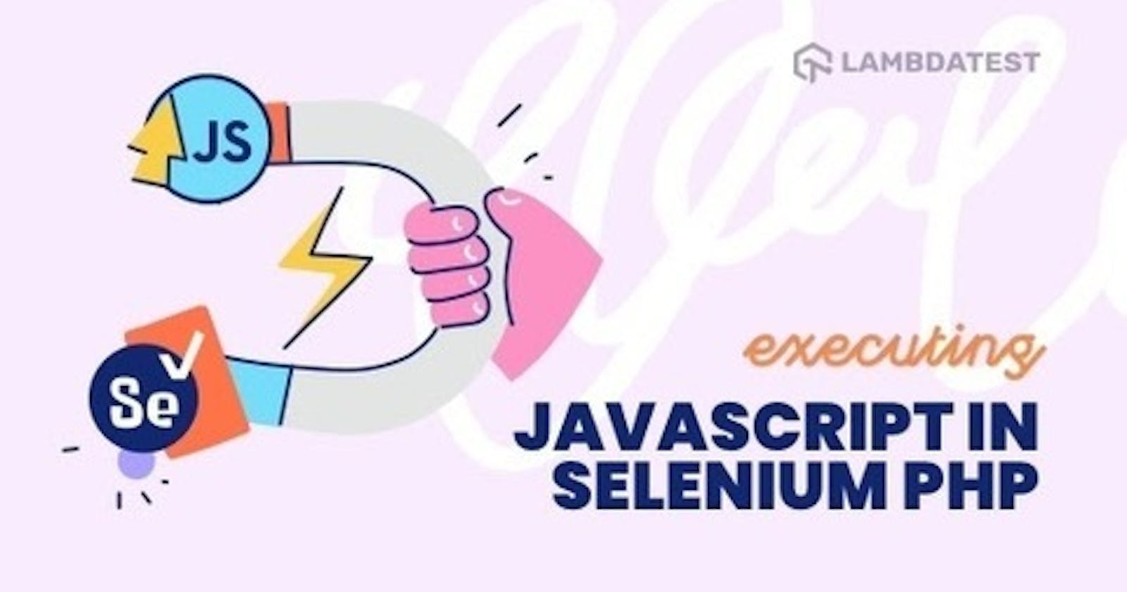 How To Execute JavaScript In Selenium PHP?
