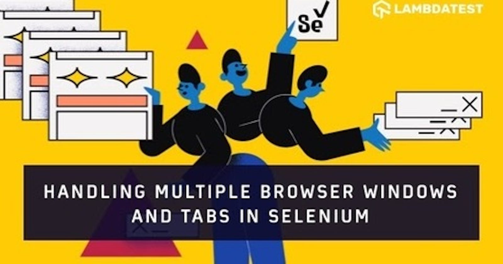 Handling Multiple Browser Windows And Tabs In Selenium PHP