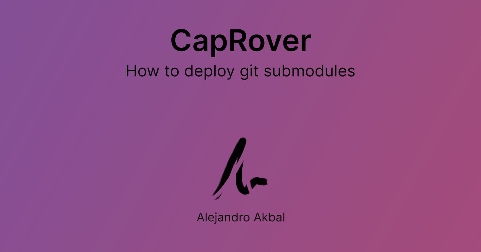 How to deploy git submodules to CapRover
