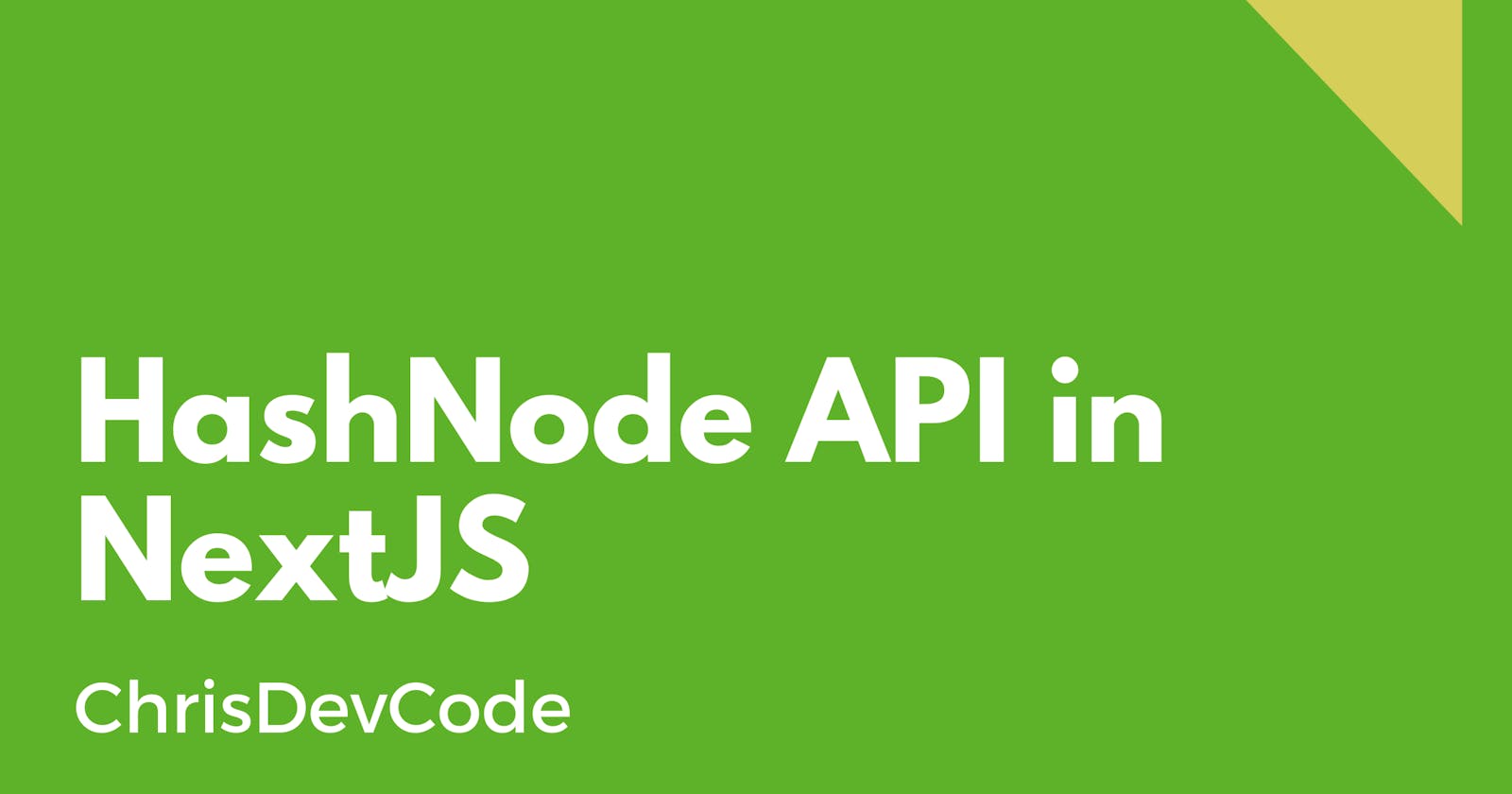 Using Hashnode API in a NextJS App