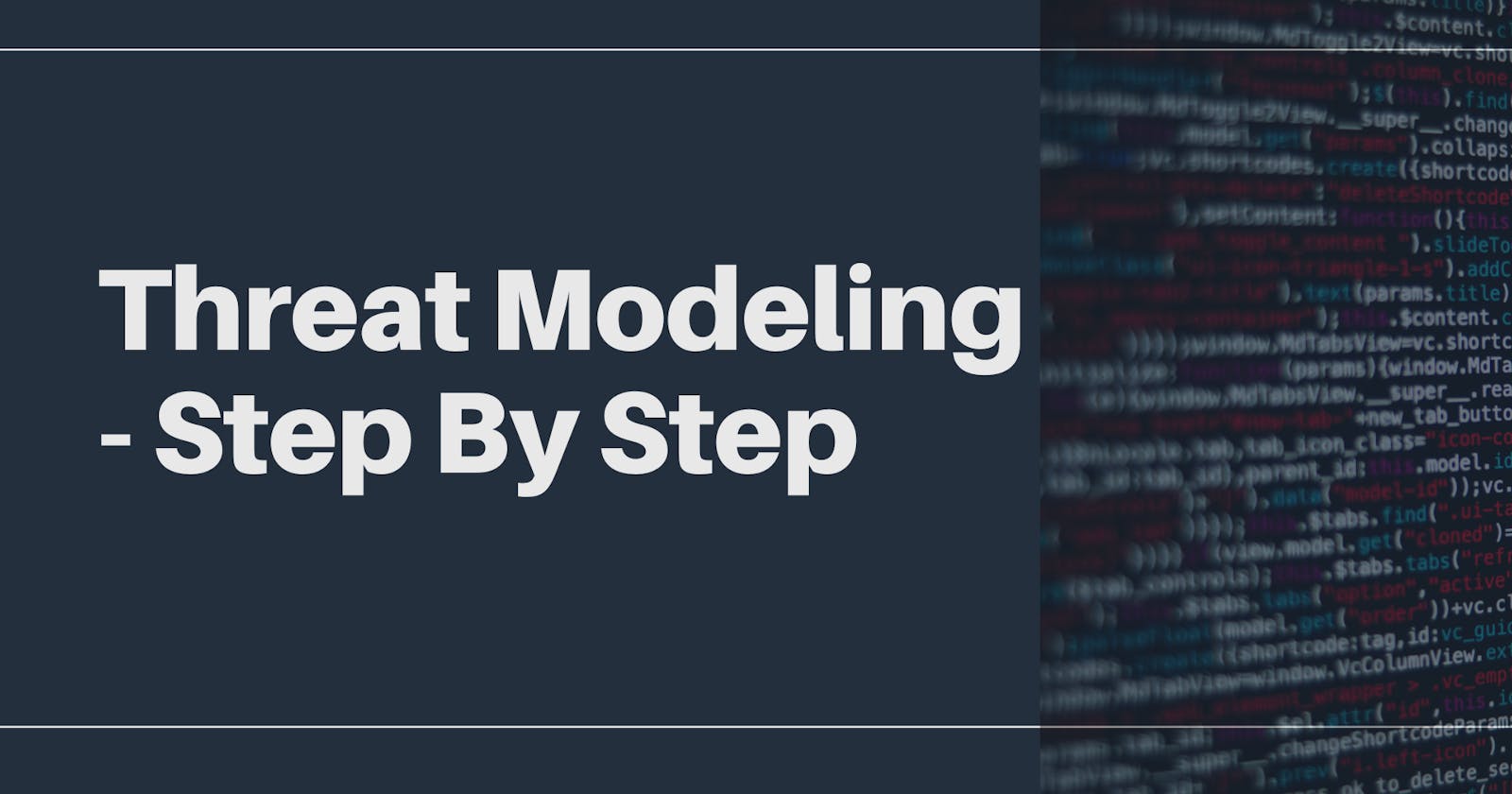 Threat Modeling — Step by Step
