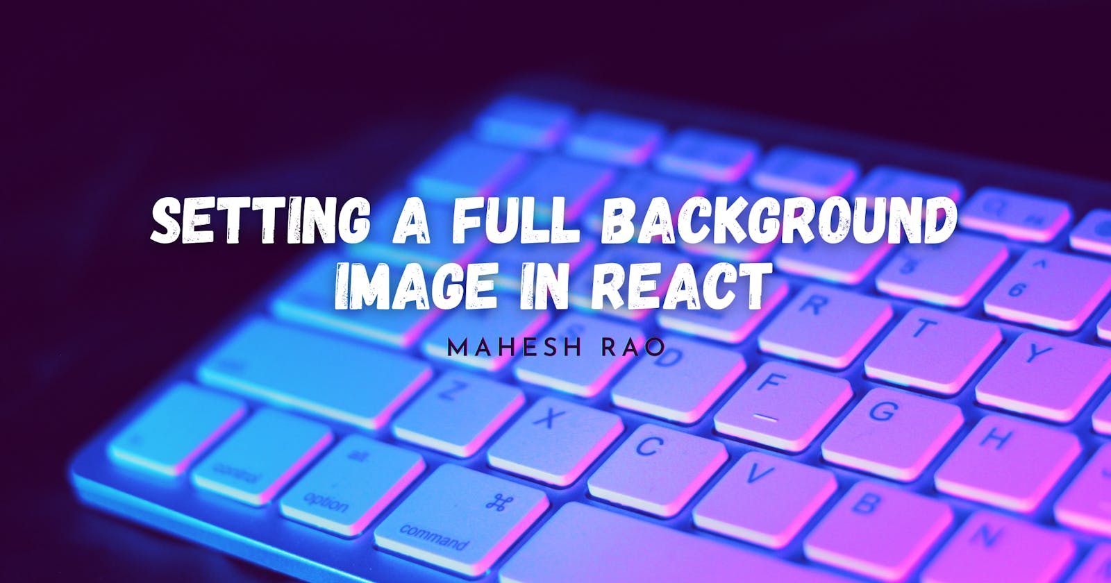 Setting A Full Background Image in React