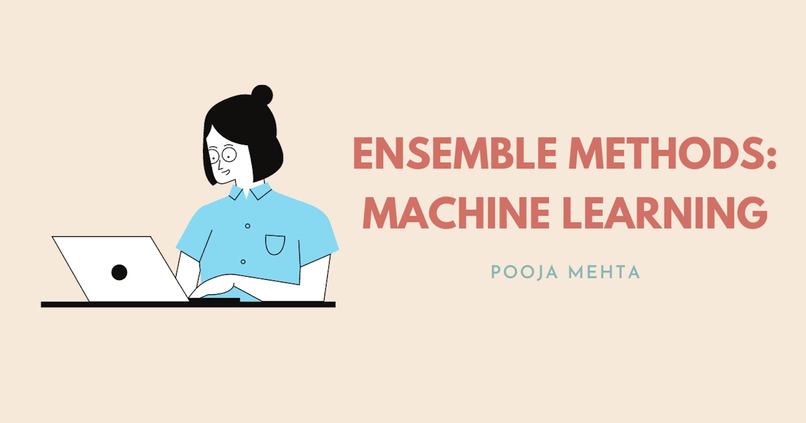 Ensemble Methods - Machine Learning