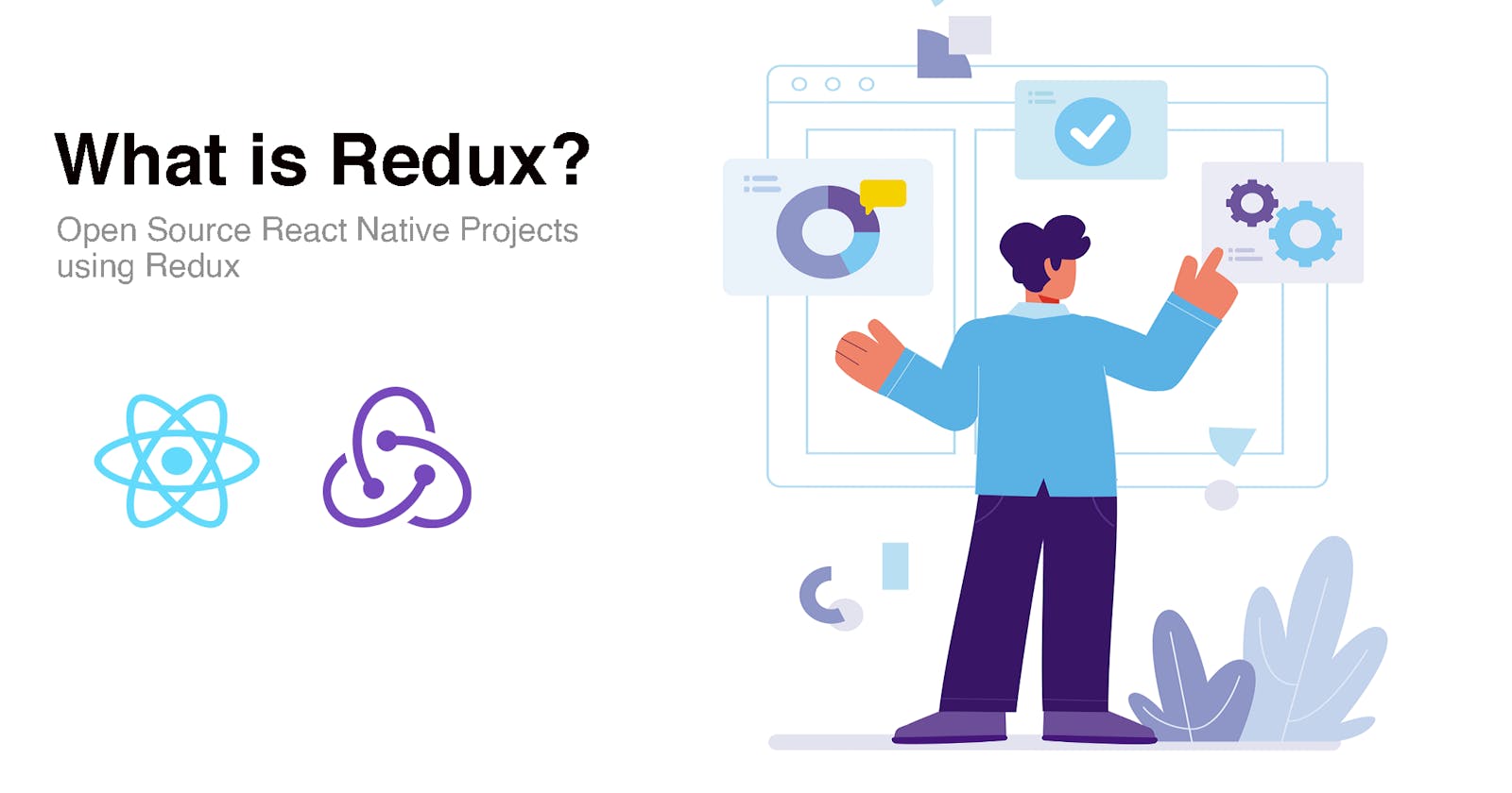 What is Redux? A List of Open Source React Native Projects using Redux.