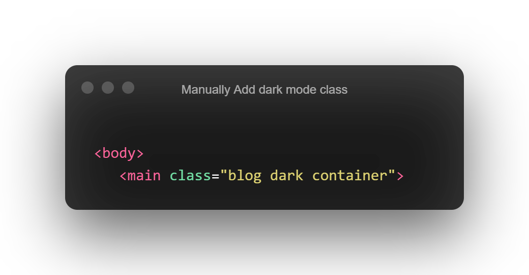 Manually Add dark mode class.png