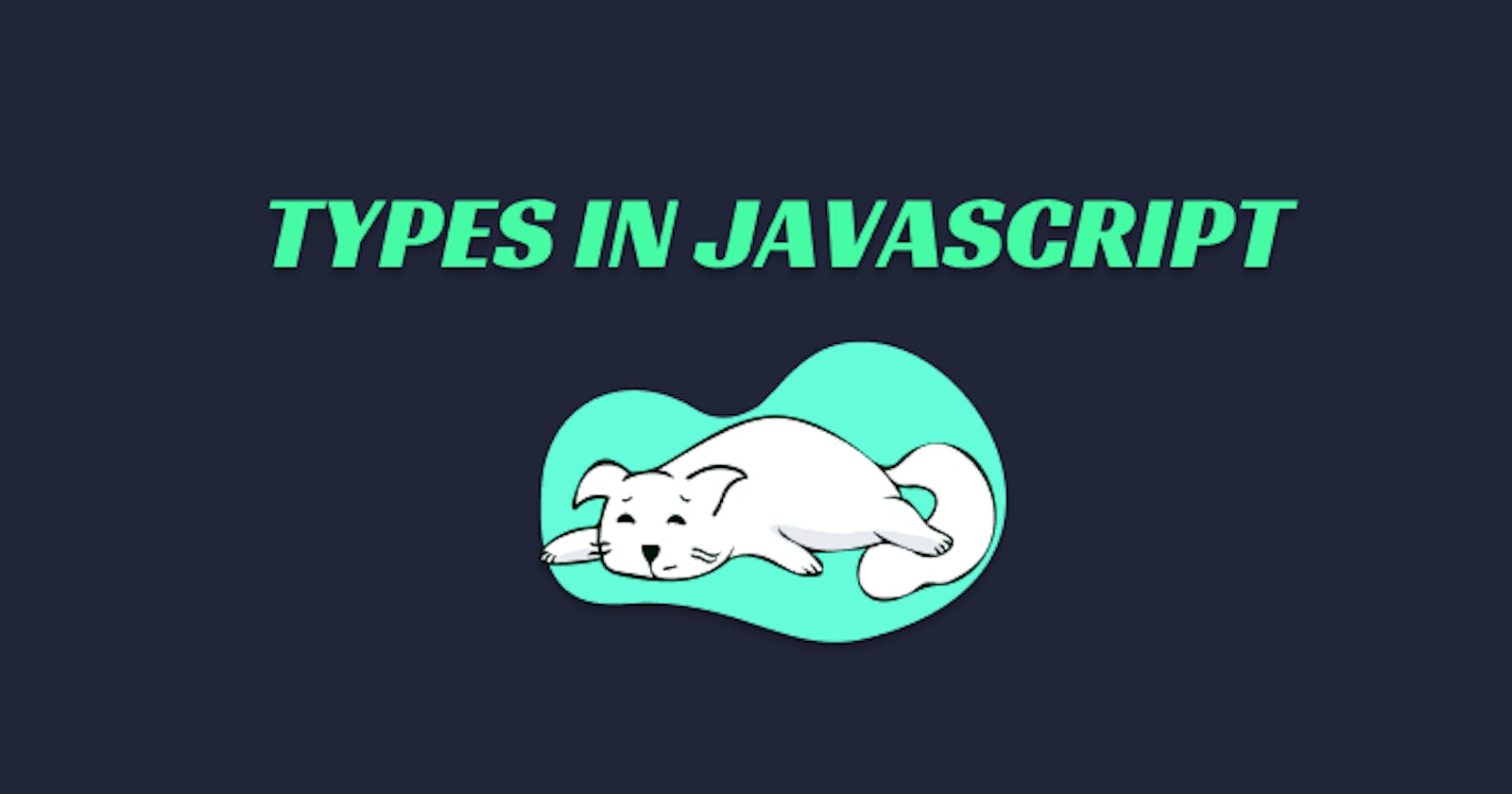 Types in JavaScript
