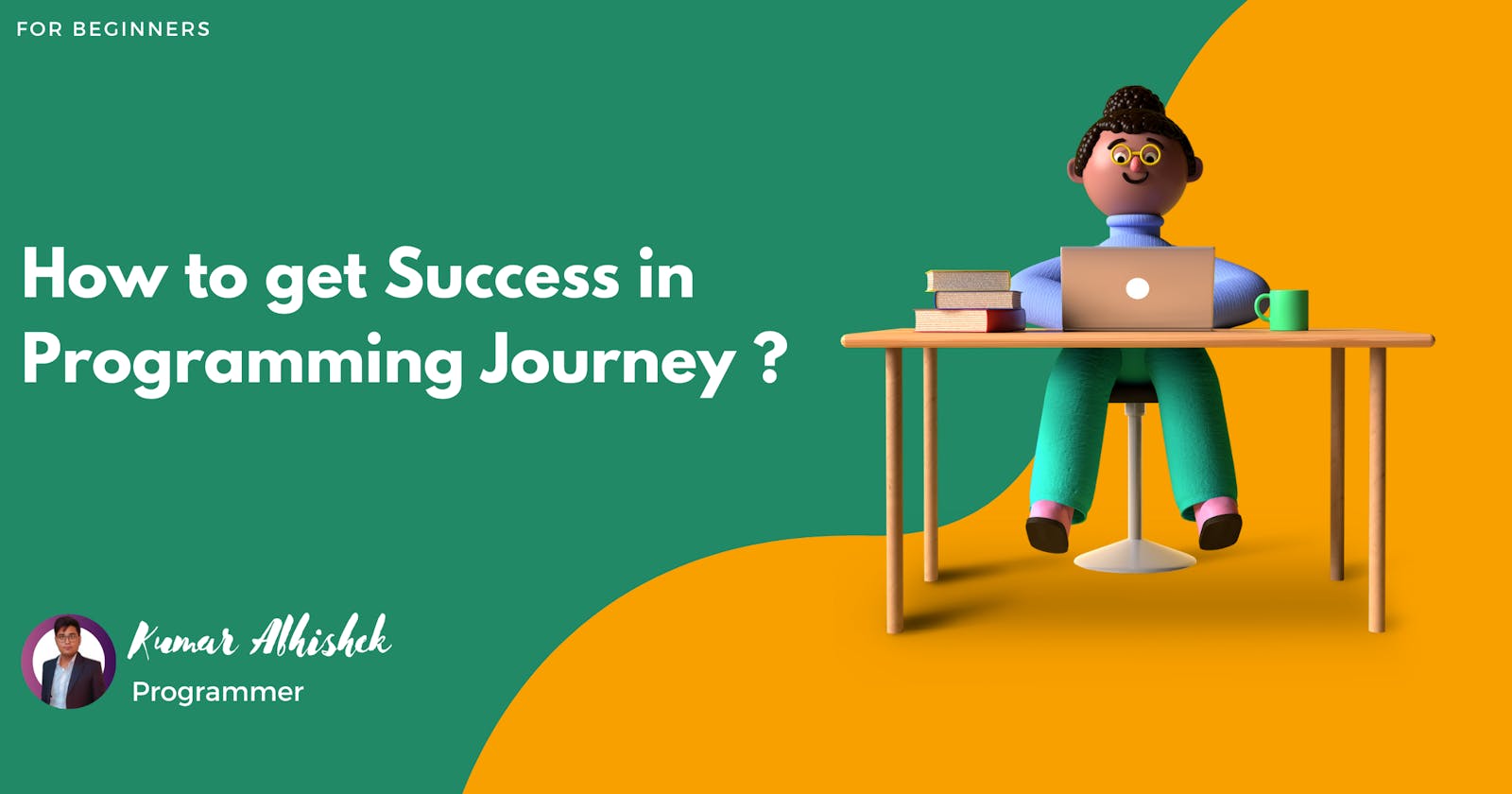 How to get success in Programming Journey?