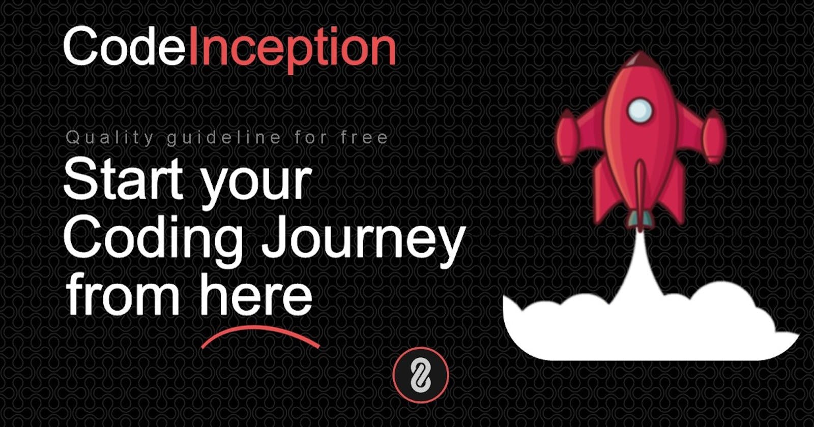 Get Started your coding journey with the CodeInception
