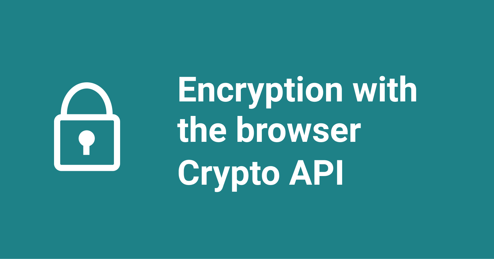 Build file encryption NextJS app with the browser crypto API