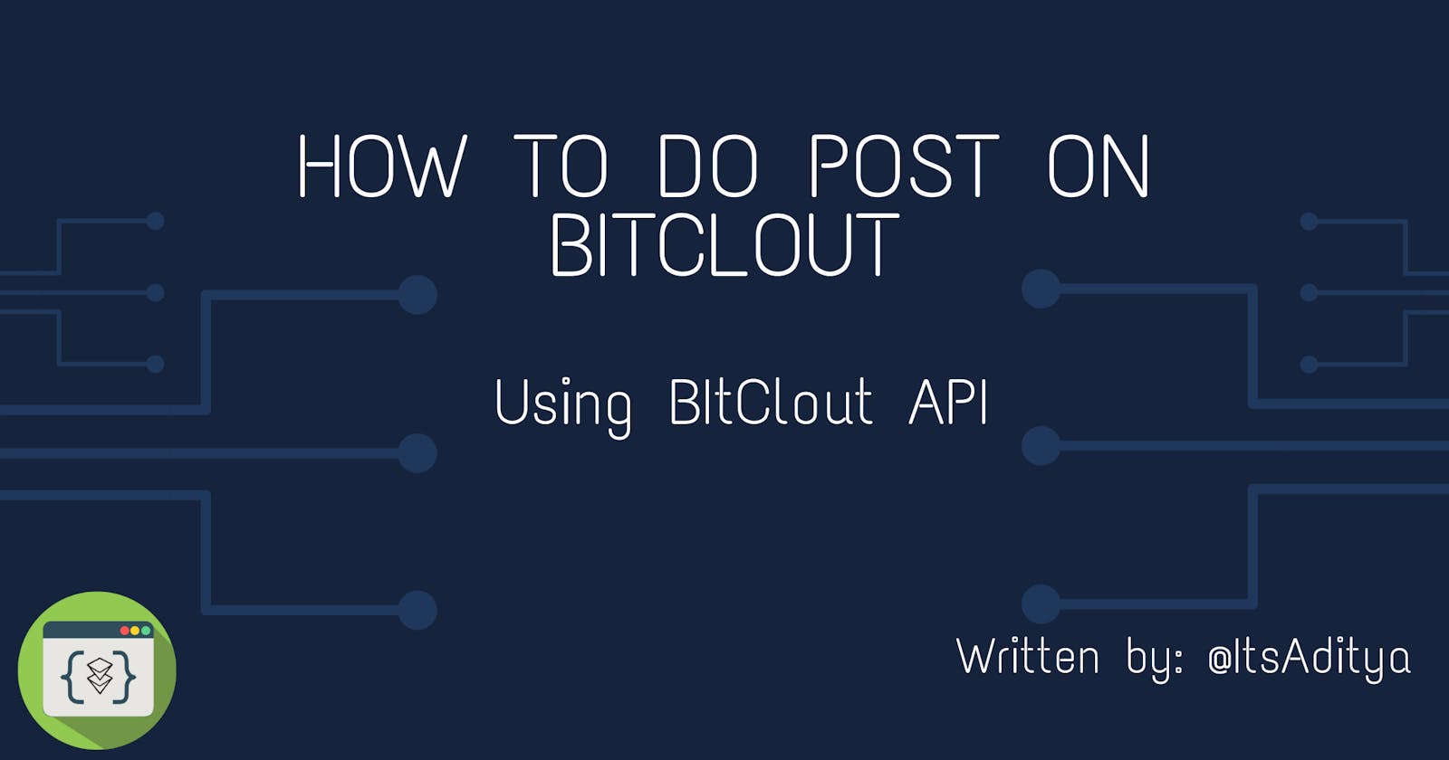 How to make post on BitClout using BItClout API