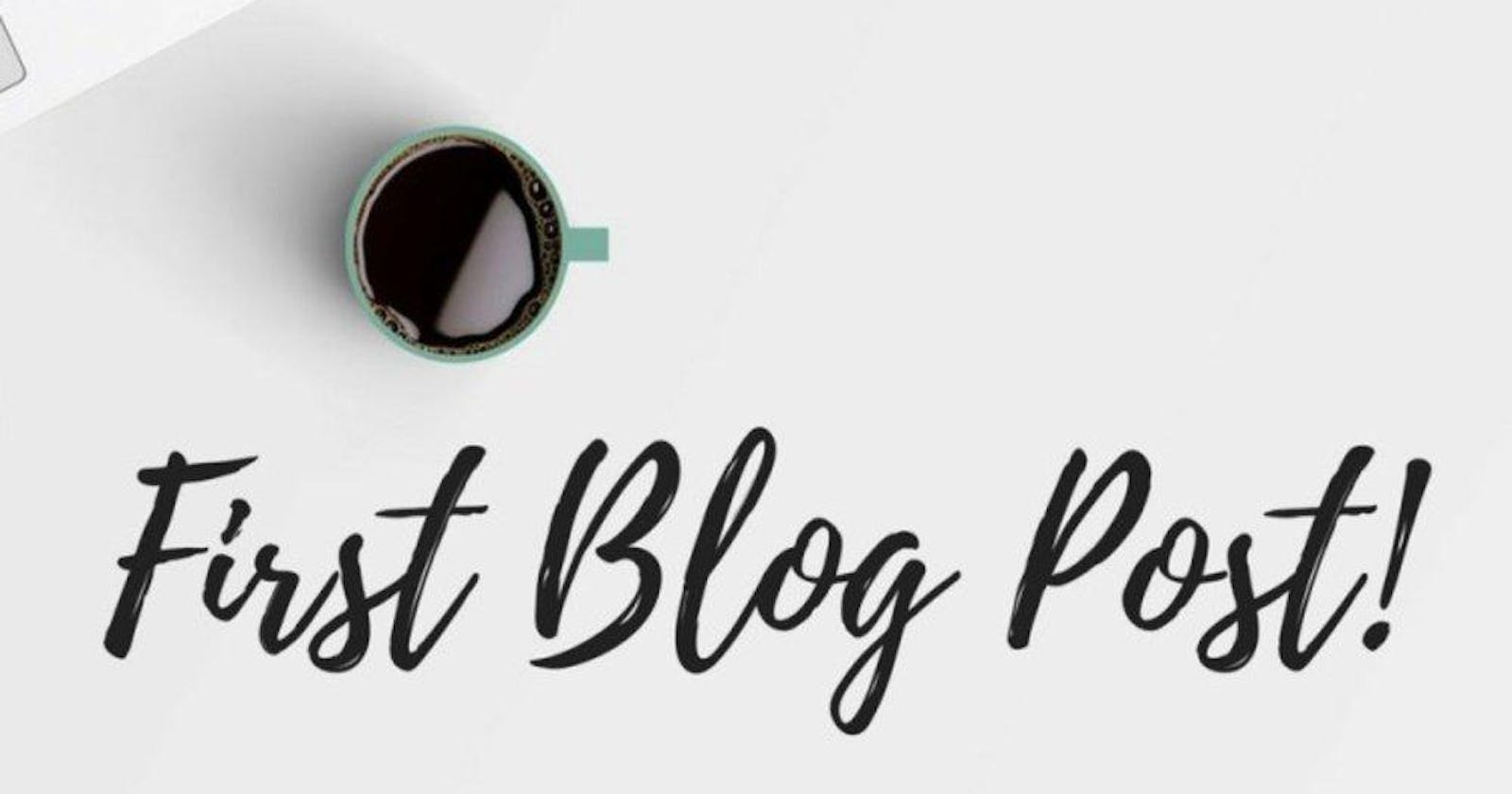 My First Blog