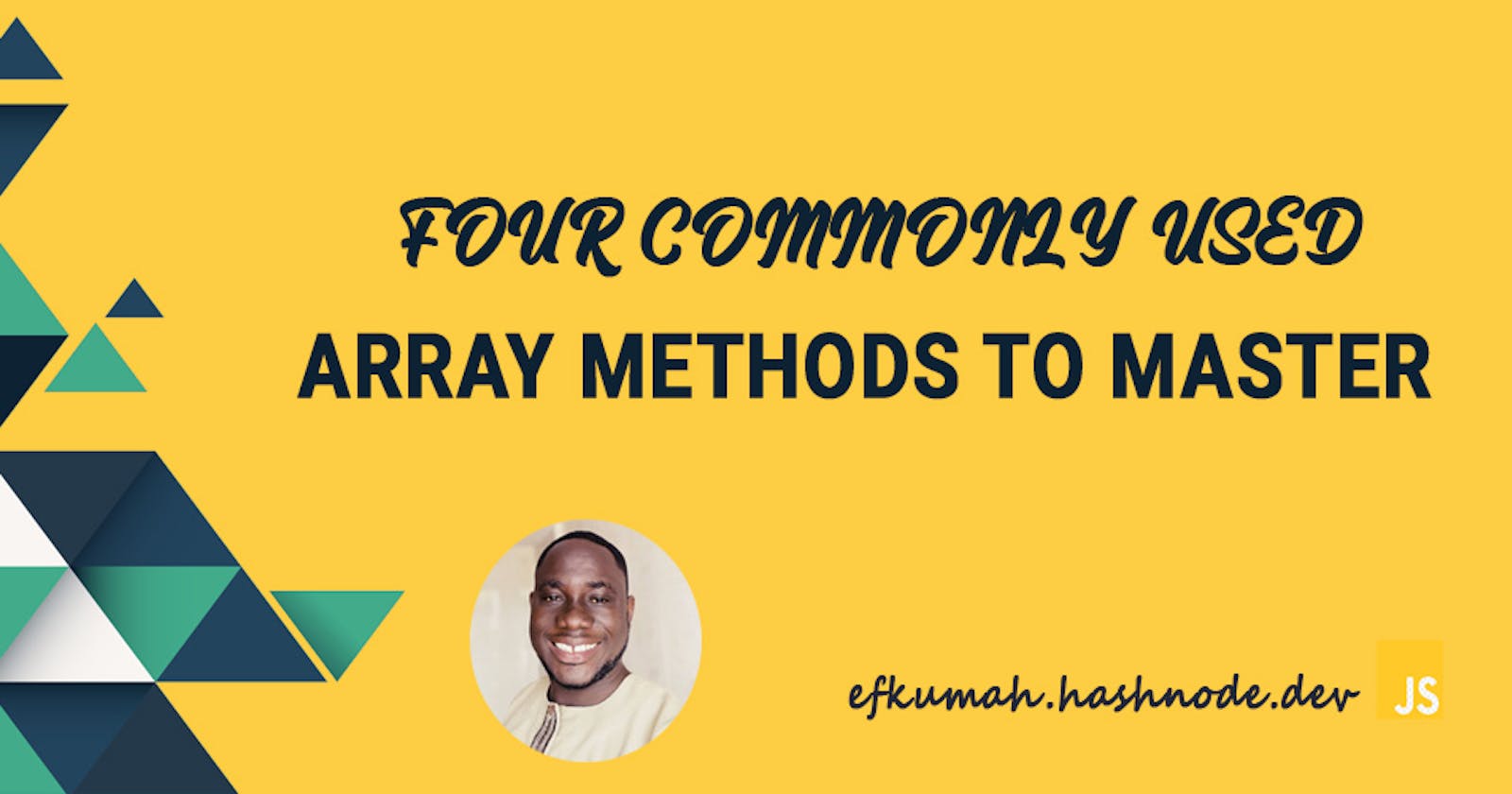 Four commonly used array methods to master