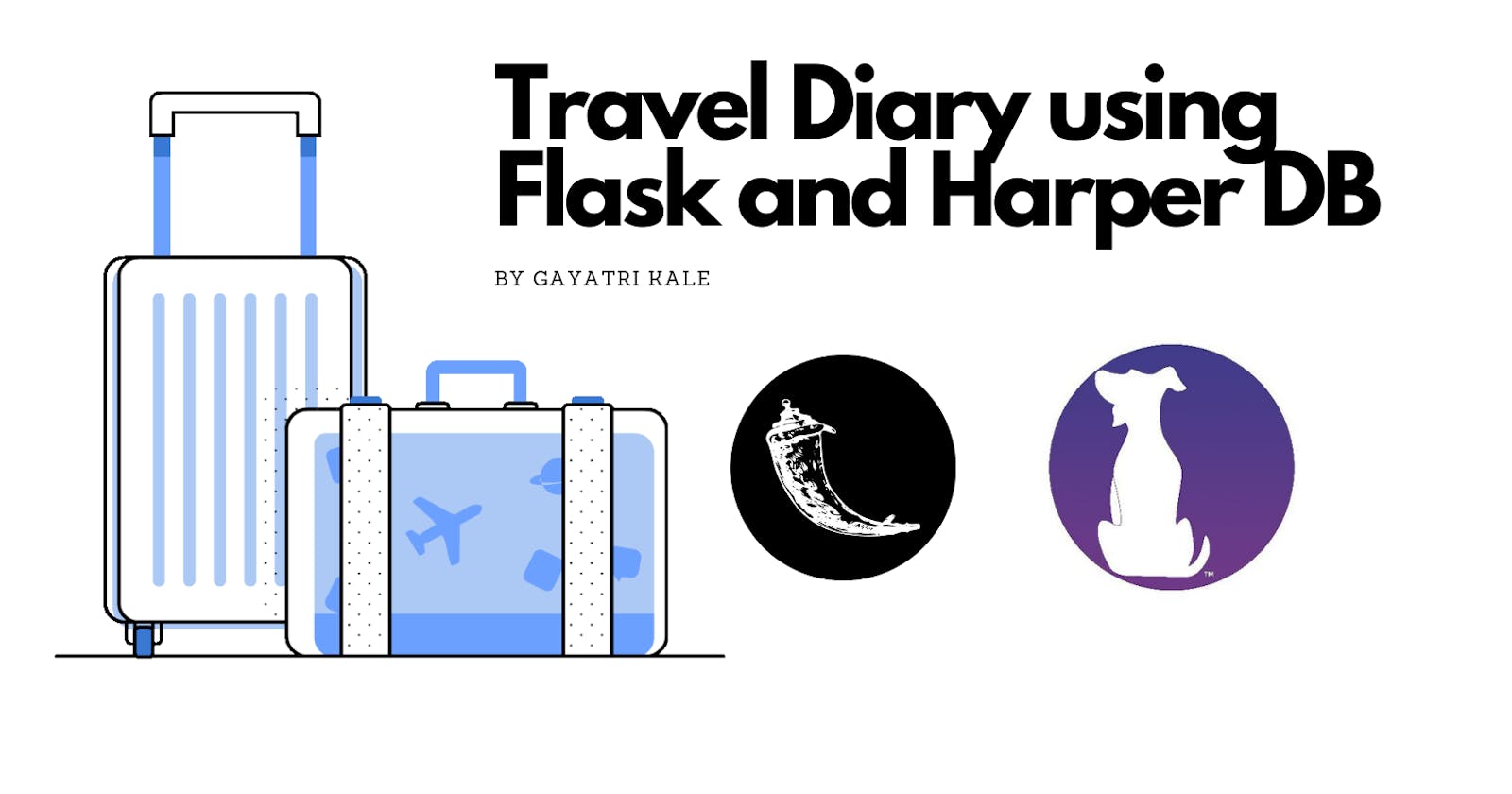How I created travel diary using flask and harper DB