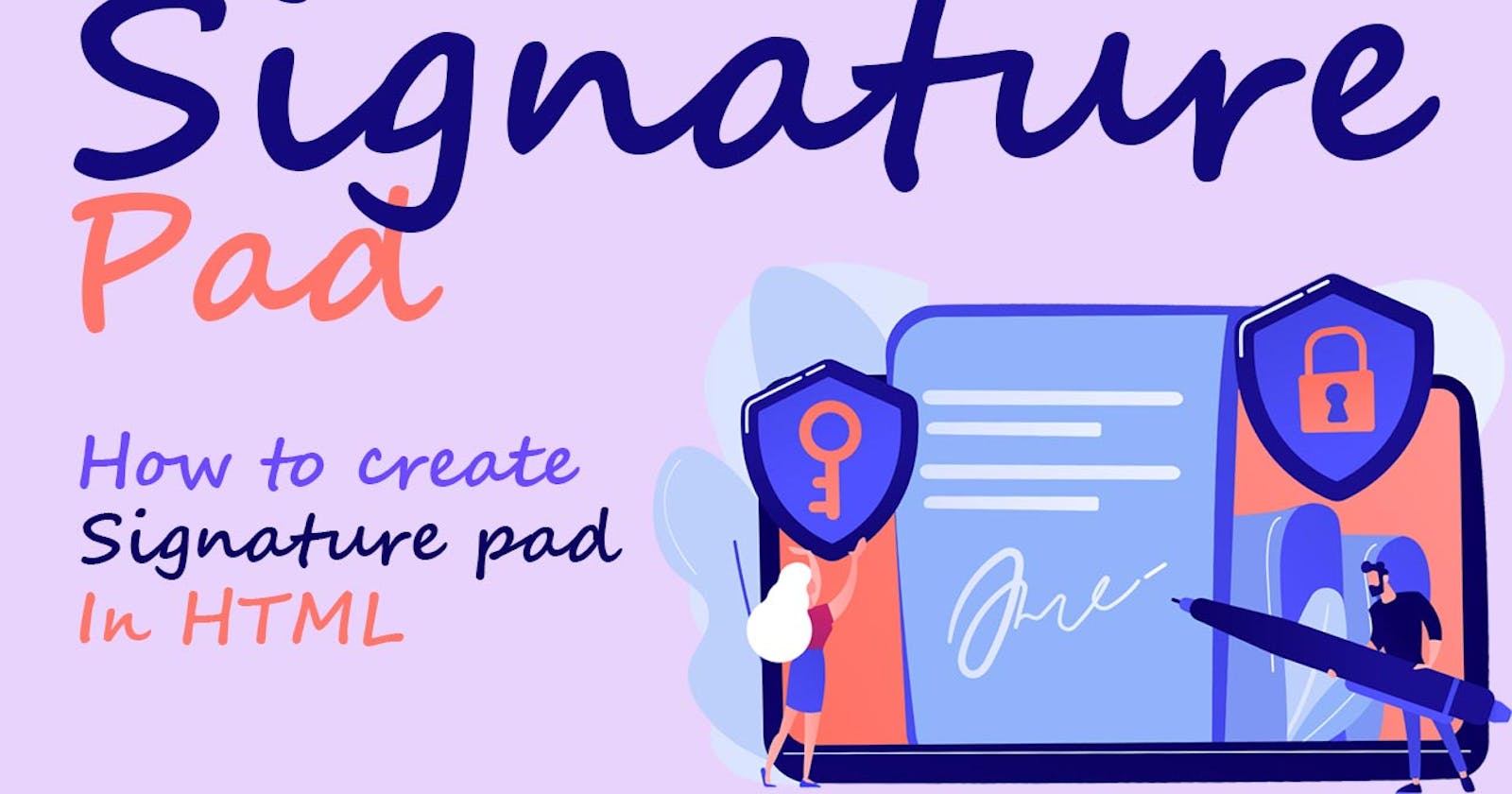 How to create signature pad in Html | signature pad JavaScript