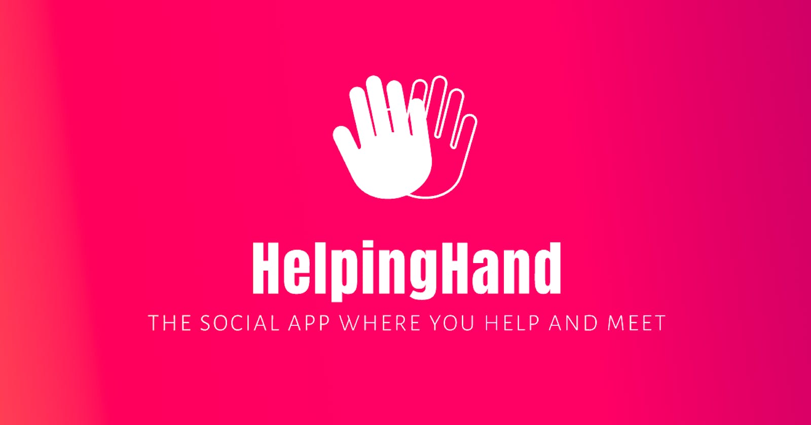 INTRODUCING HelpingHand👋 : An open source app powered by the HRN stack