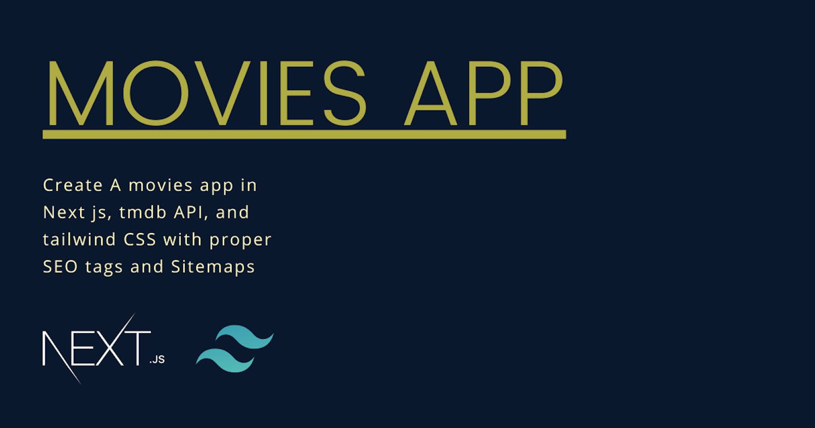 Let's Create a Movies app in Next Js using Tmdb API and Tailwind CSS